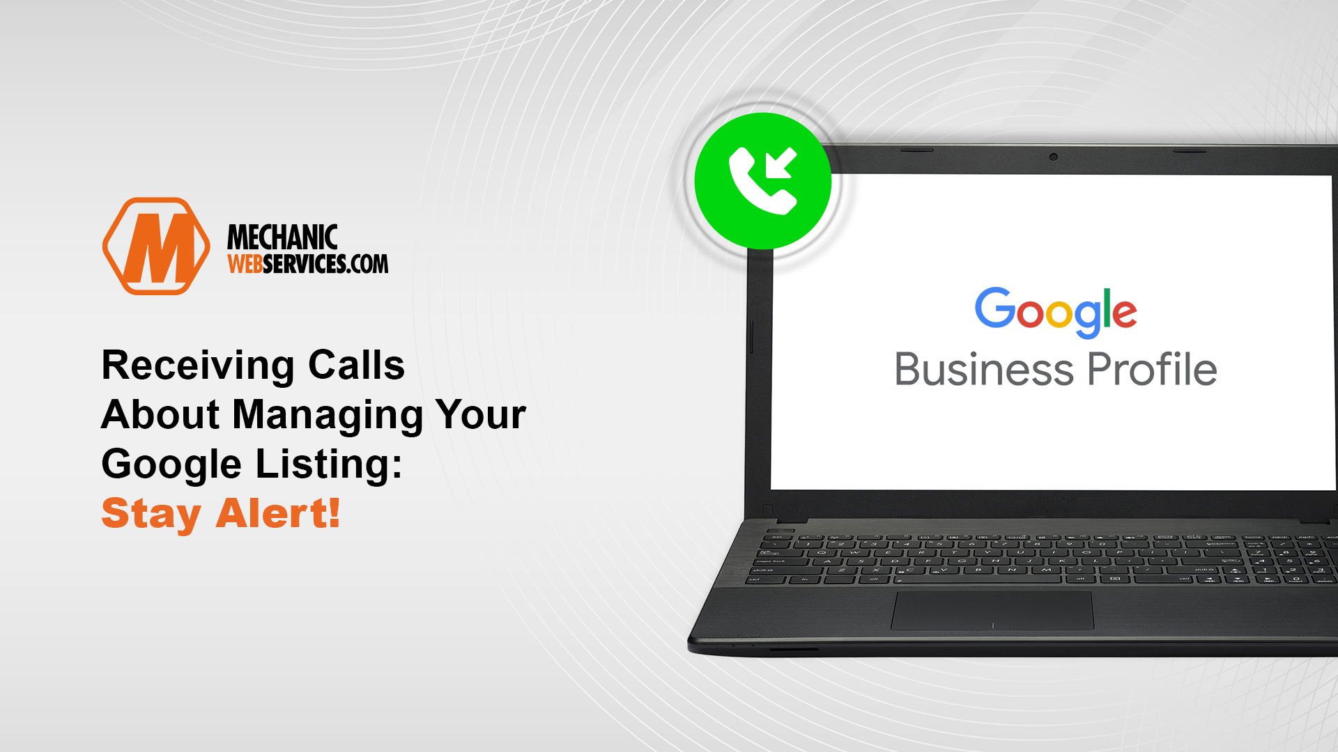 Receiving Calls About Managing Your Google Listing: Stay Alert!
