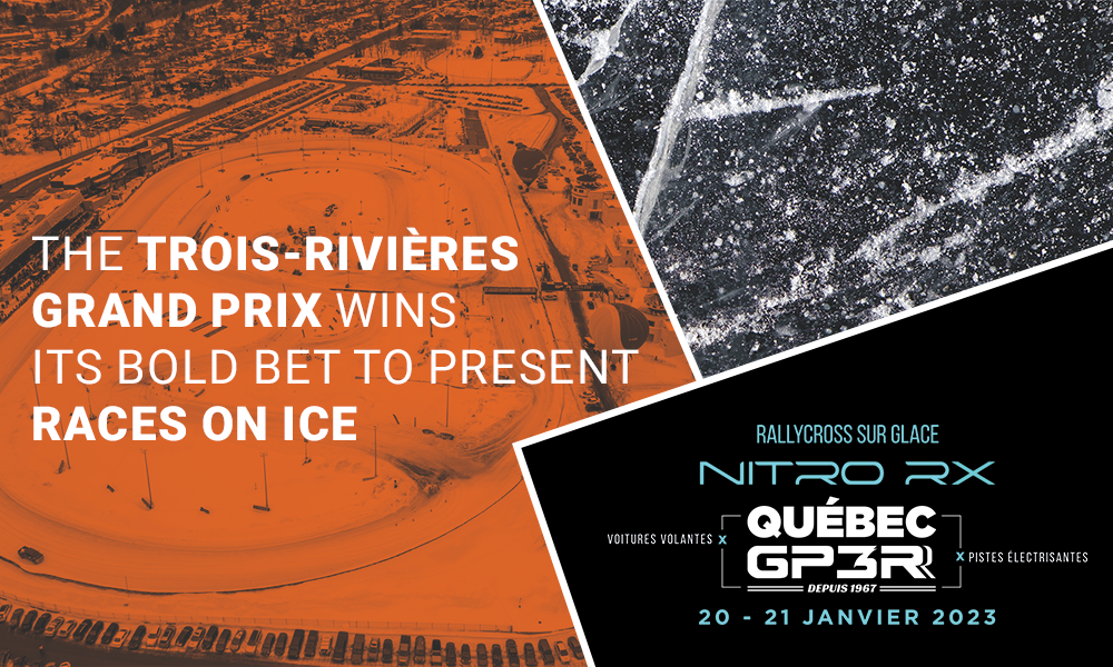 The Trois-Rivières Grand Prix Wins Its Bold Bet To Present Races on Ice