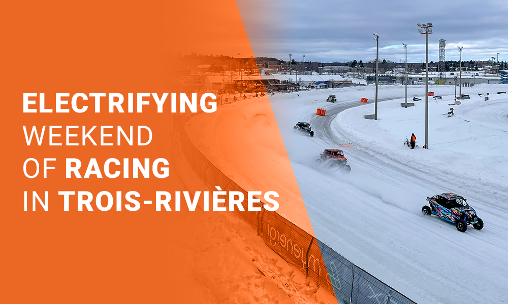 Electrifying weekend of races in Trois-Rivières